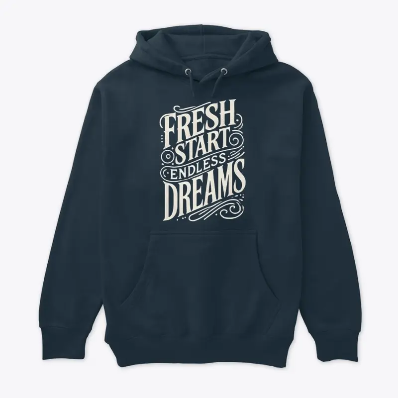 Fresh Start - Endless Dreams